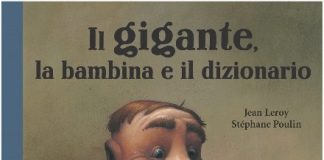Il gigante la bambina e il dizionario: un albo originale e stupefacente Il gigante su raccontareancora.org di silvia blezza picherle