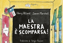Quando la voce fa la differenza. Le valutazioni dei bambini, Ins. Monica Maliga la maestra è scomparsa di Harry Allard, James Marshall su RaccontareAncora